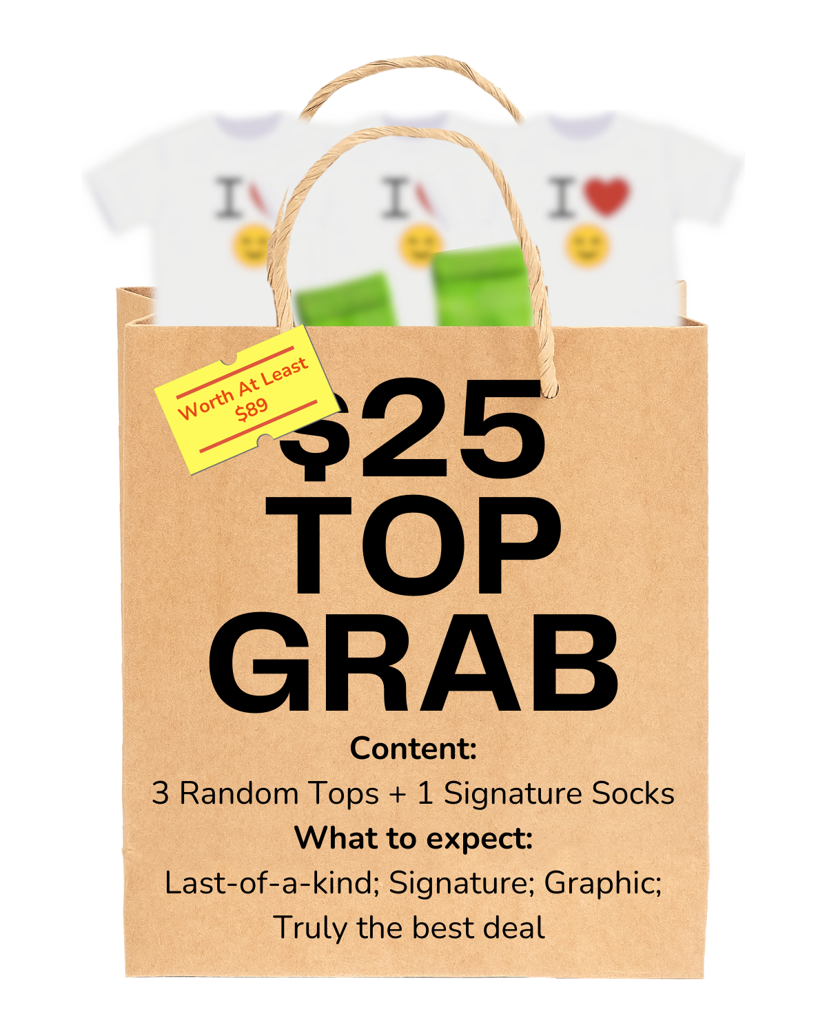 GRAB BAG - $25 TOP SPECIAL