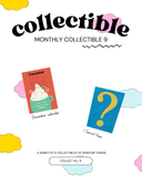 Monthly Collectible 9