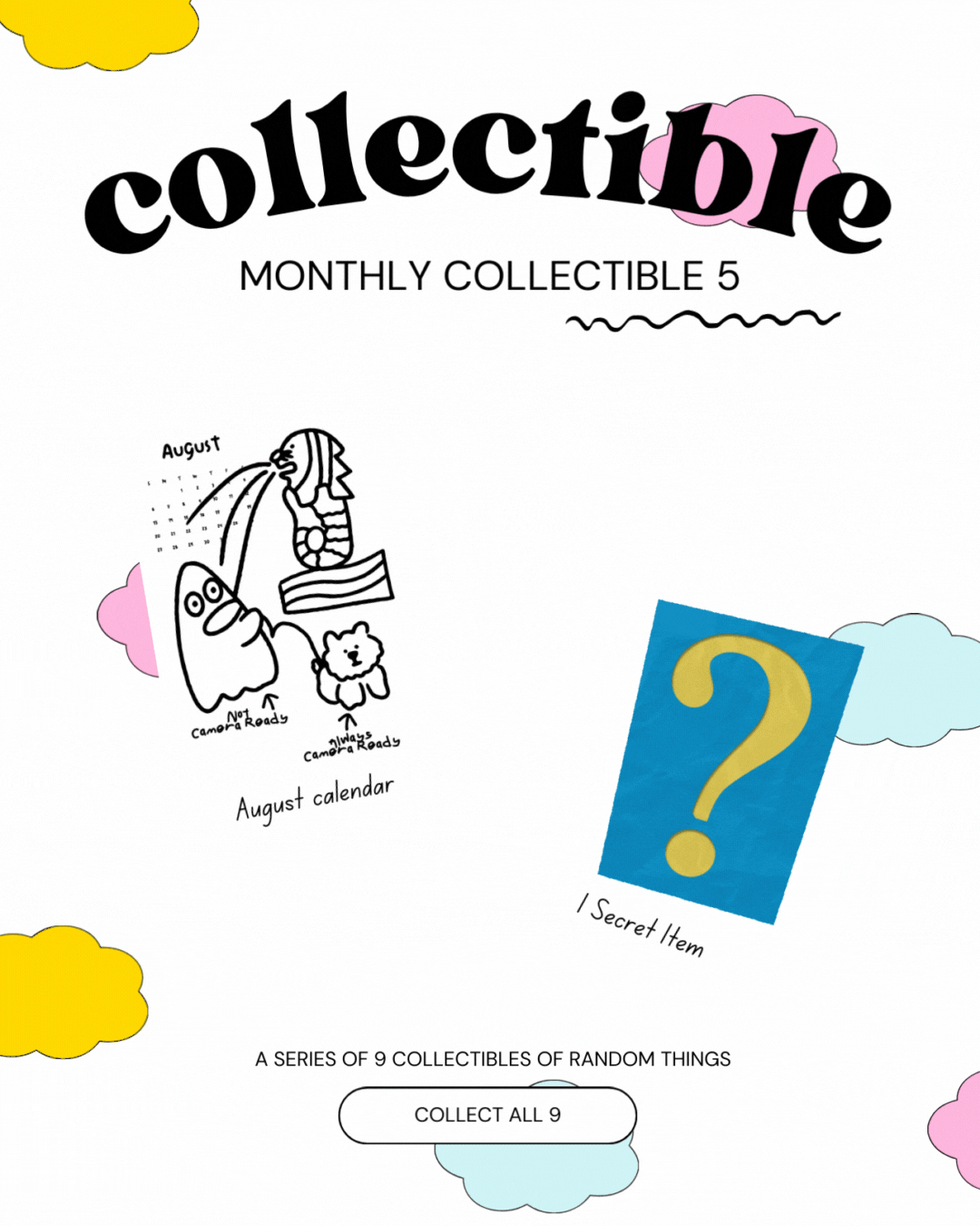 Monthly Collectible 5