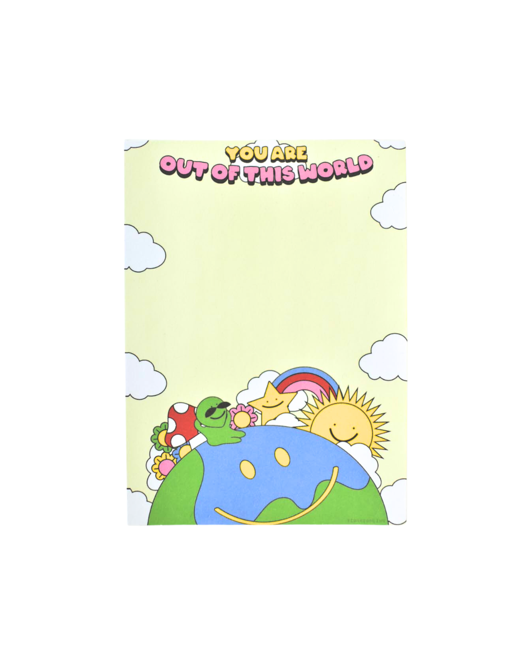 You are Out Of This World Notepad